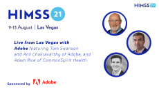 Adobe's Tom Swanson and Anil Chakravarthy and CommonSpirit Health's Adam Rice