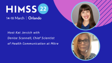Denise Scannell, chief scientist of health communication at MITRE and Kat Jercich