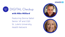 Donna Sabol, chief quality officer for St. Luke’s University Health Network and Mike Miliard