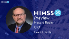 Howard Rubin, CIO at Evara Health, an FQHC
