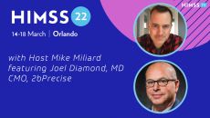 Dr. Joel Diamond of 2bPrecise and Mike Miliard