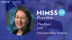 Mary Kratz, executive vice president at the Interoperability Institute