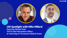 Michael Saad of UT Medical Center and Mike Miliard