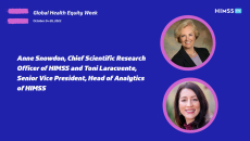 Anne Snowdon, chief scientific research officer at HIMSS, and Toni Laracuente, global head of analytics at HIMSS