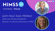 Tammy Kwiatkoski, director of clinical informatics at HIMSS and Kate Miliken