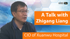 Zhigang Liang, CIO, Xuanwu Hospital, Capital University of Medical Sciences